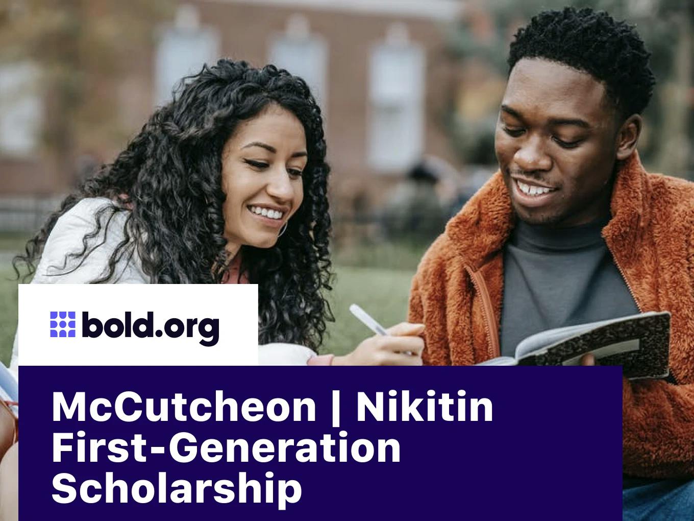 McCutcheon | Nikitin First-Generation Scholarship