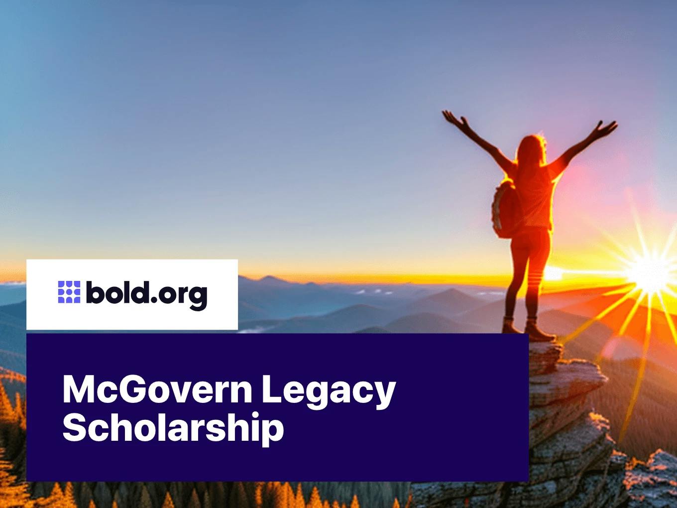 McGovern Legacy Scholarship