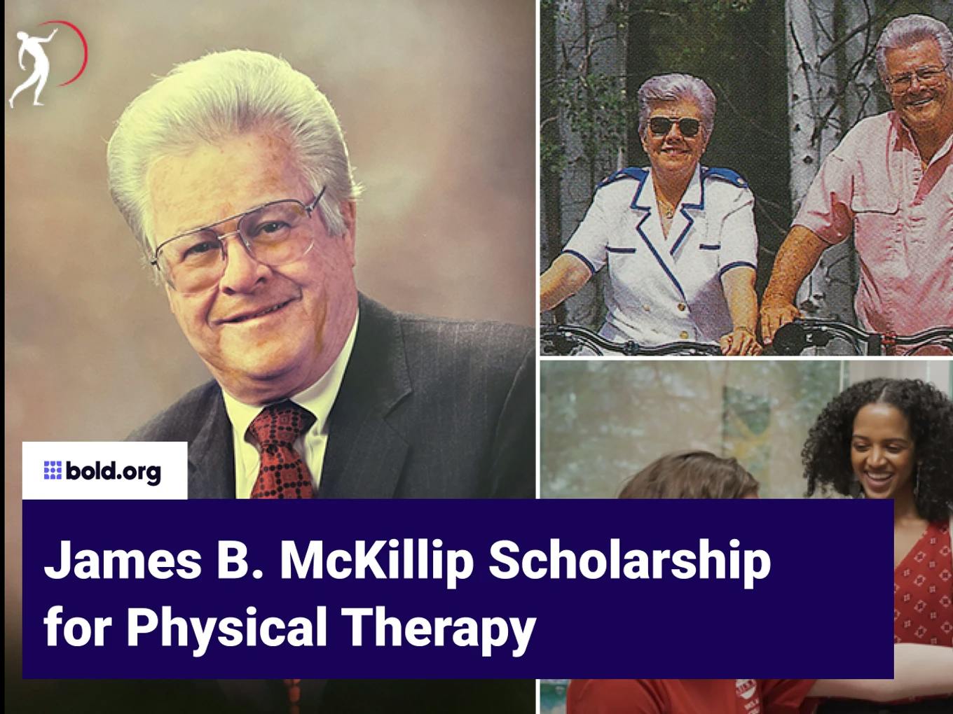 James B. McKillip Scholarship for Physical Therapy