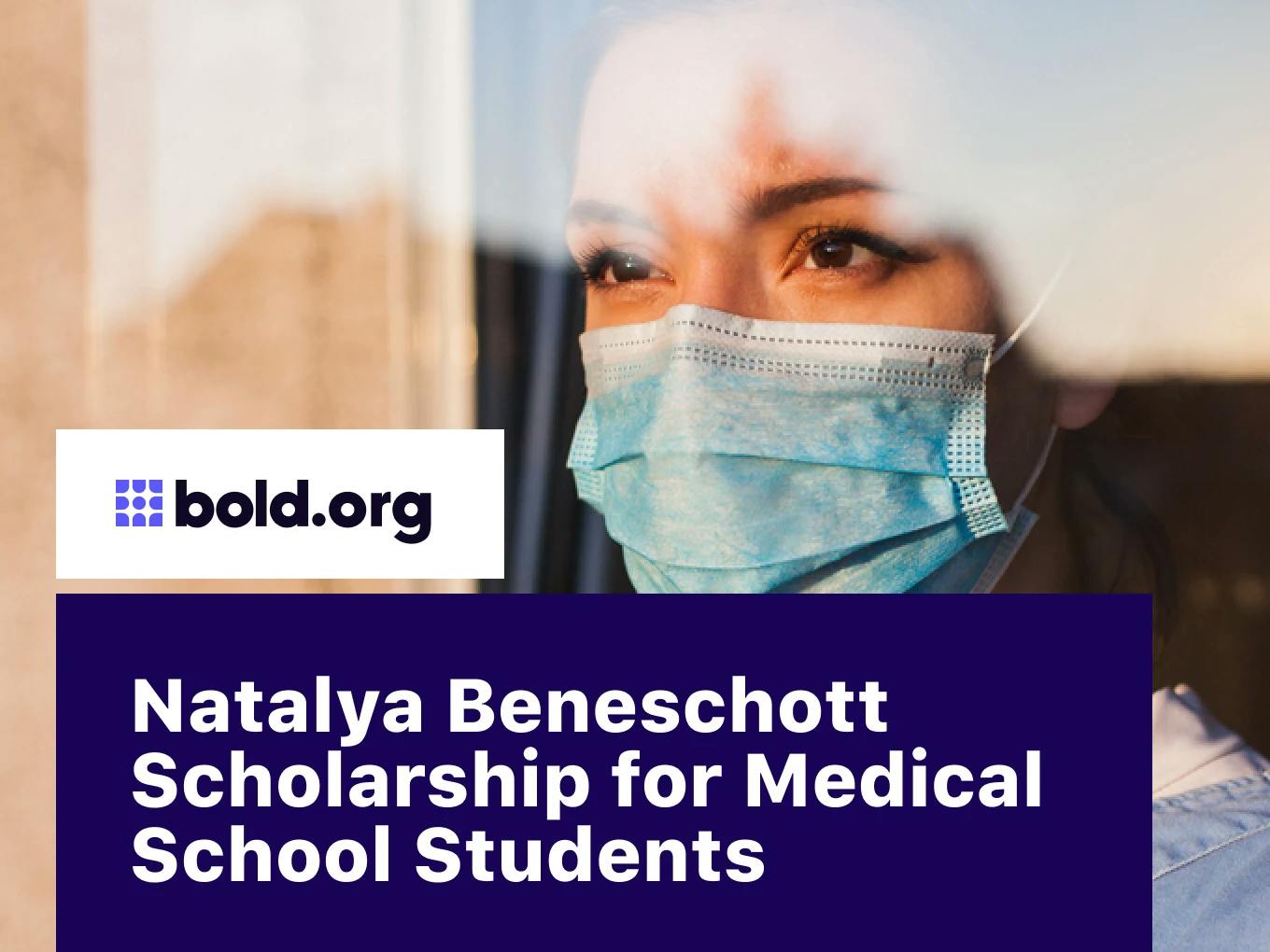 Natalya Beneschott Scholarship for Medical School Students