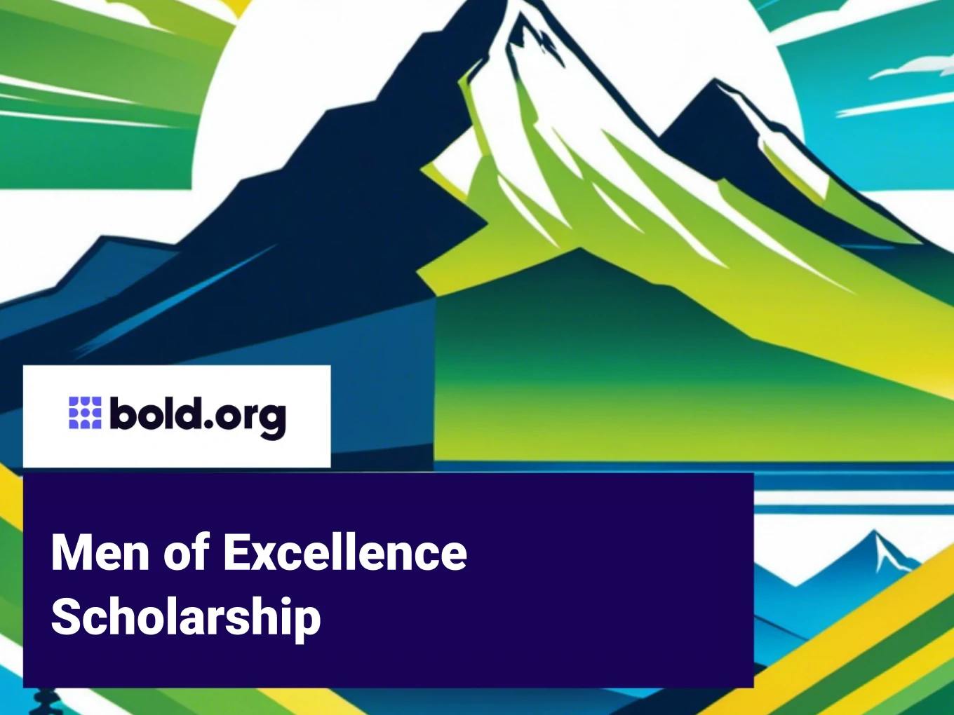 Men Of Excellence Scholarship