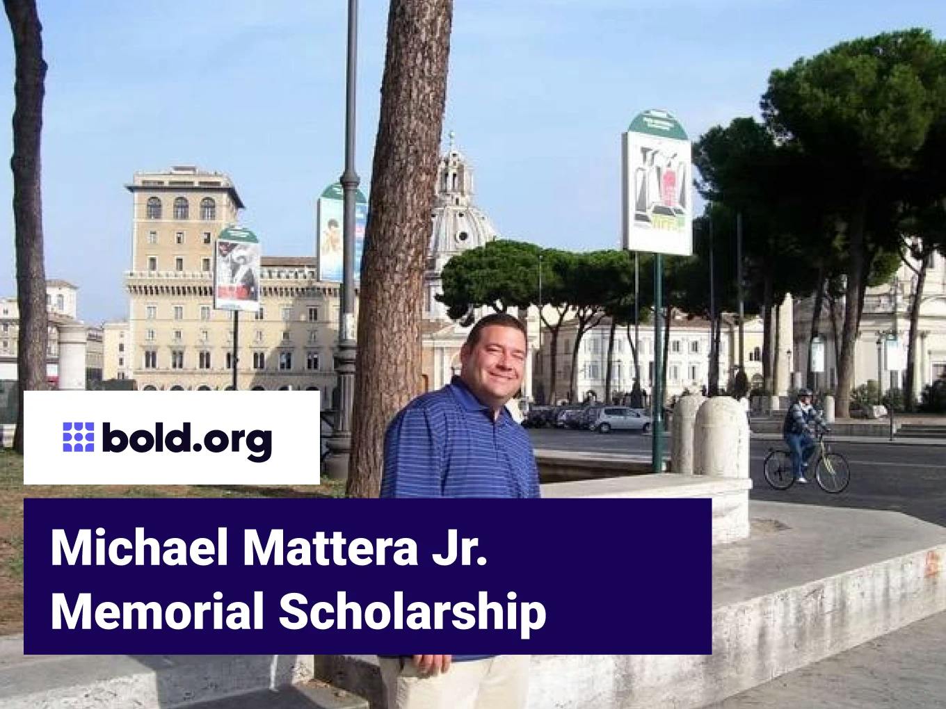 Michael Mattera Jr. Memorial Scholarship