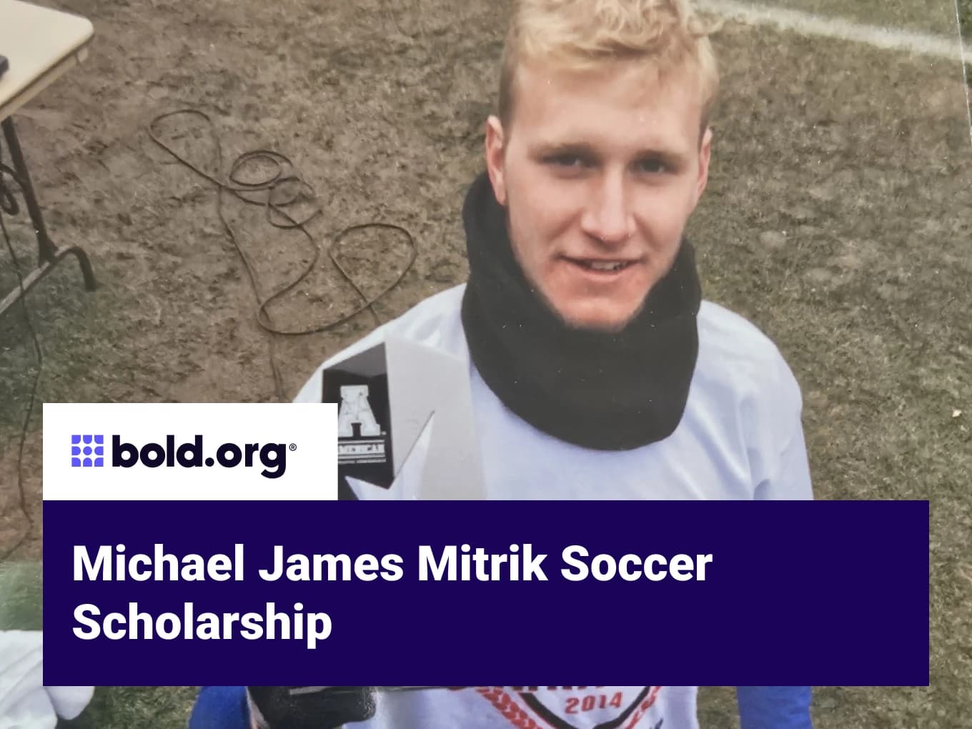 Michael James Mitrik Soccer Scholarship