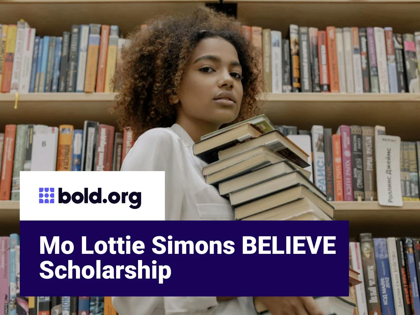 Mo Lottie Simons BELIEVE scholarship