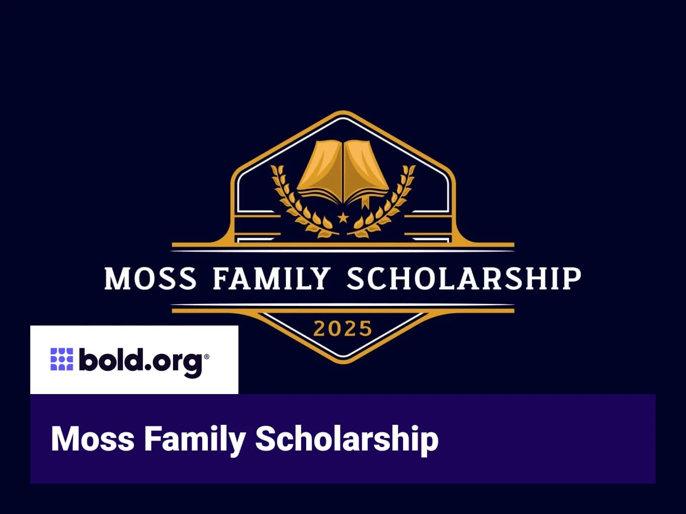Moss Family Scholarship