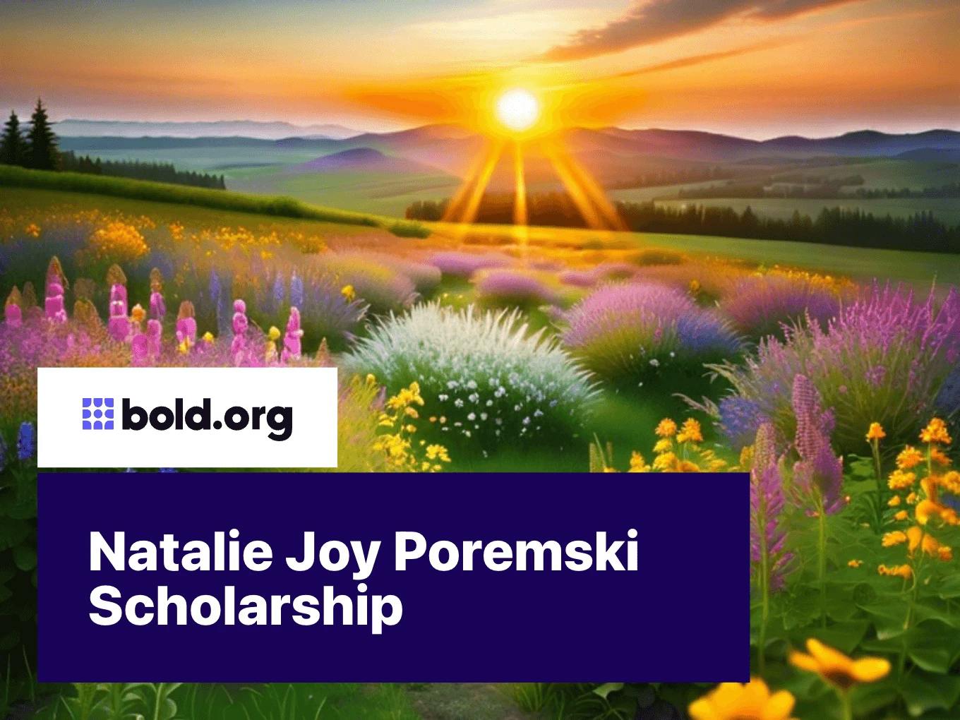 Natalie Joy Poremski Scholarship