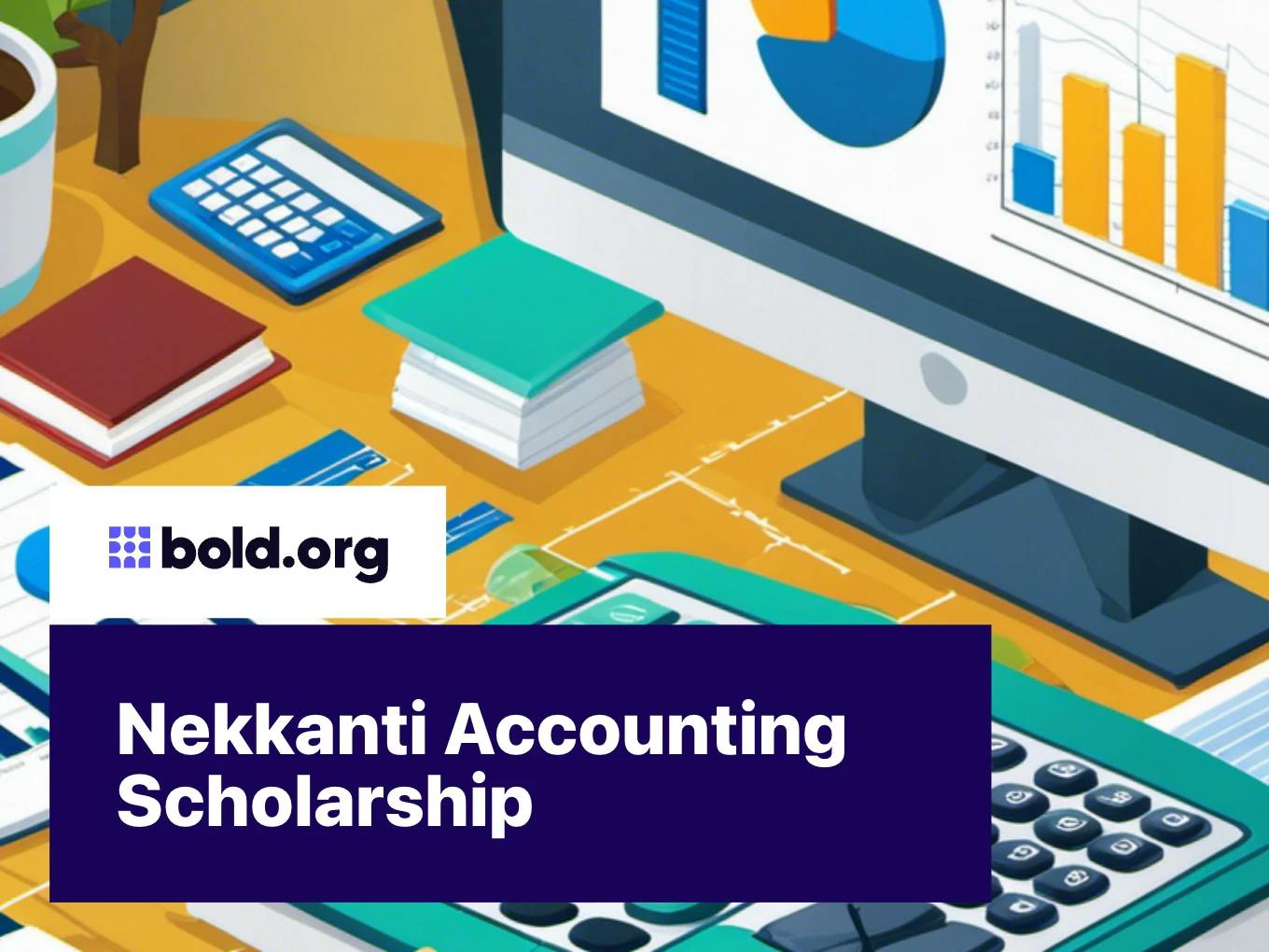Nekkanti Accounting Scholarship