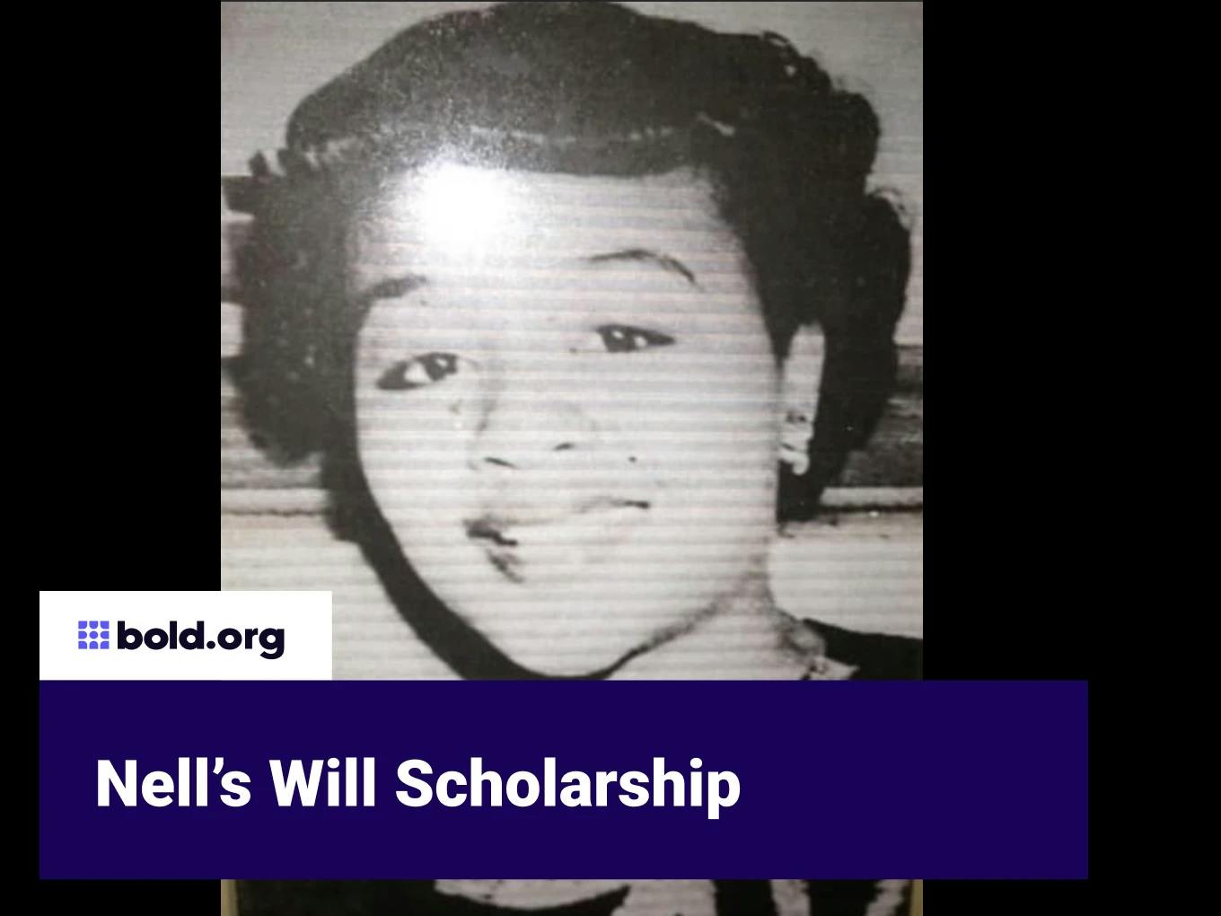 Nell’s Will Scholarship