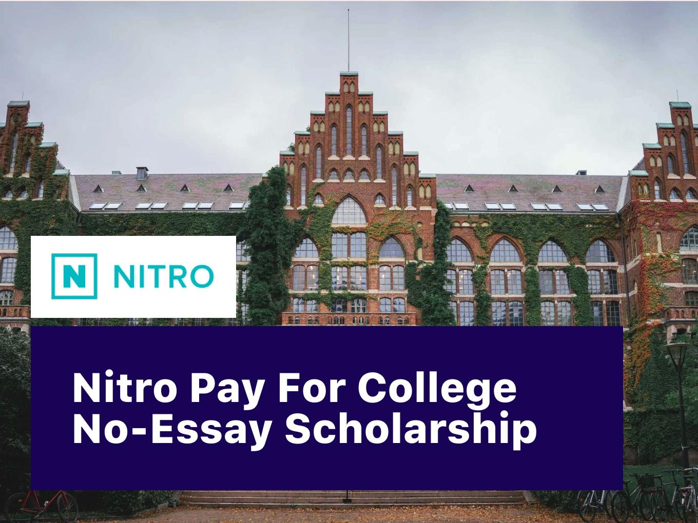 Nitro Pay For College No-Essay Scholarship