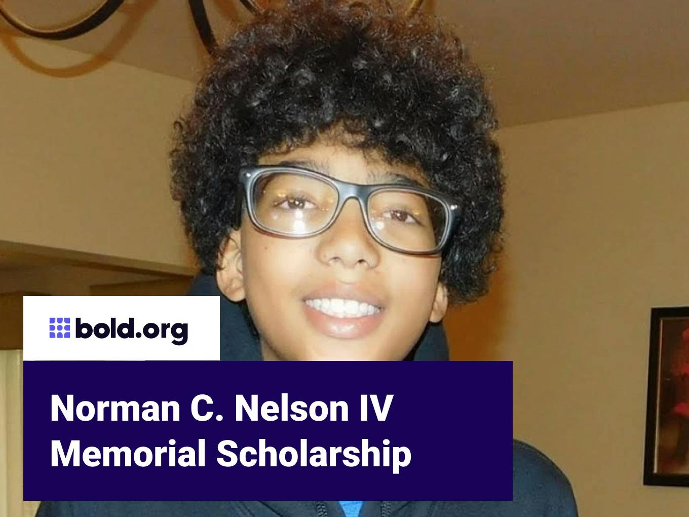 Norman C. Nelson IV Memorial Scholarship