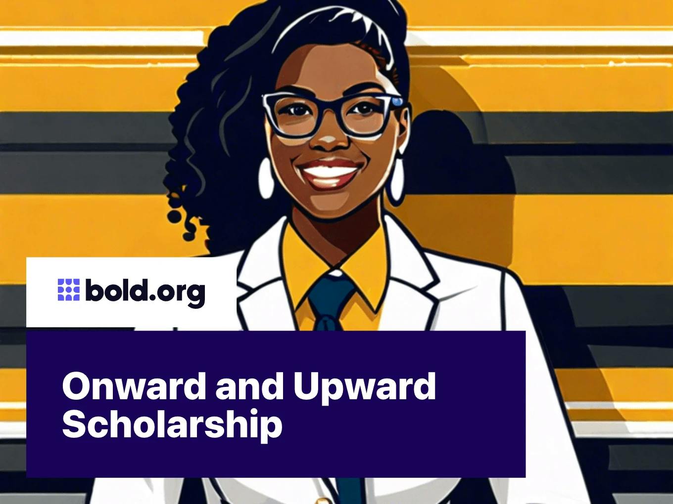 Onward and Upward Scholarship