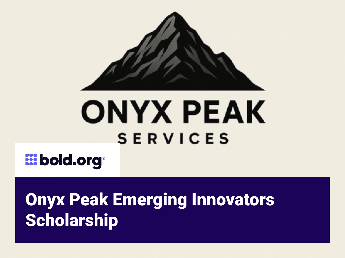 Onyx Peak Emerging Innovators Scholarship