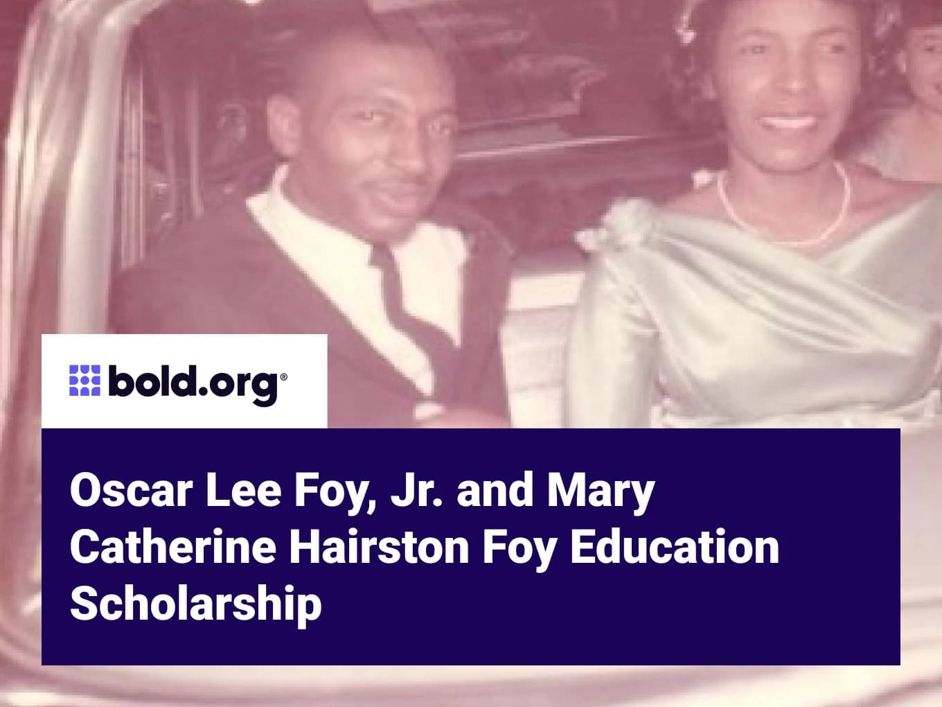 Oscar Lee Foy, Jr. and Mary Catherine Hairston Foy Education Scholarship