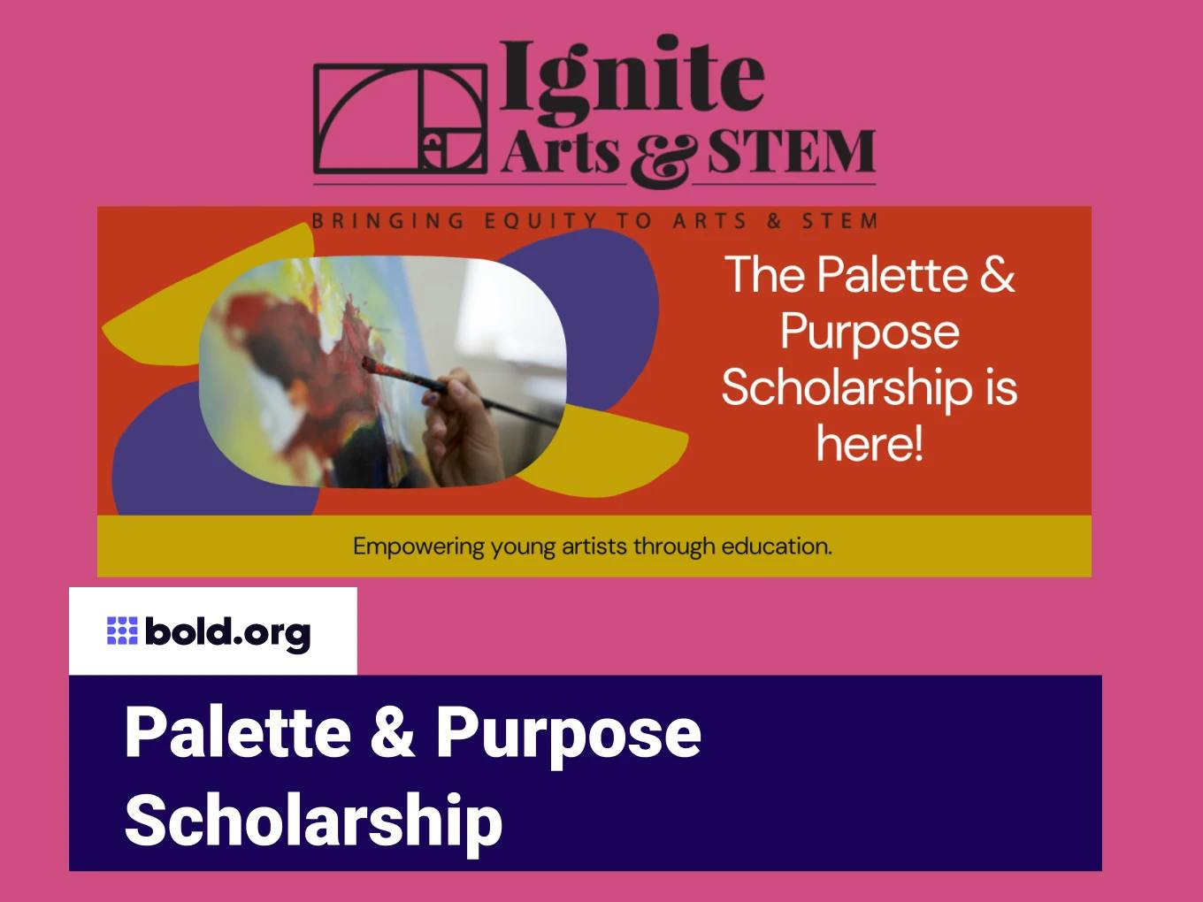 Palette & Purpose Scholarship