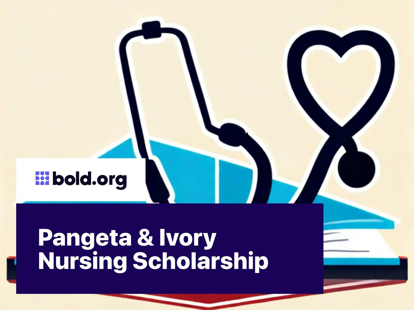 Pangeta & Ivory Nursing Scholarship