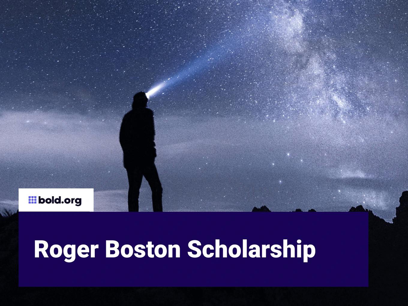 Roger Boston Scholarship