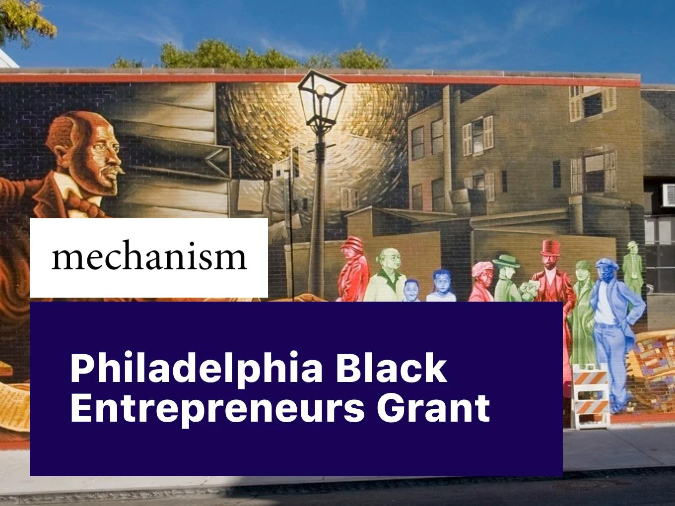 Philadelphia Black Entrepreneurs Grant