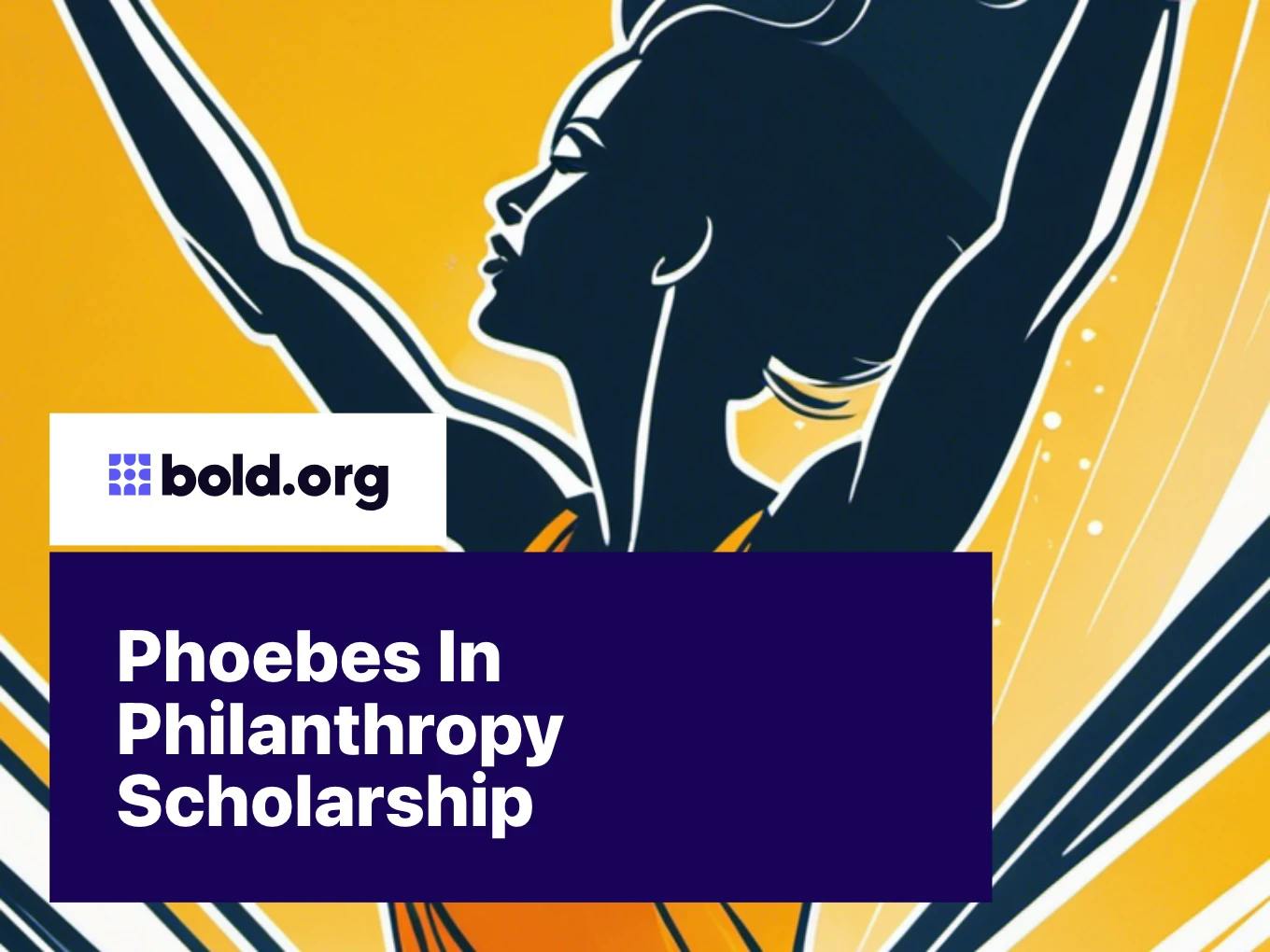 Phoebes in Philanthropy Scholarship
