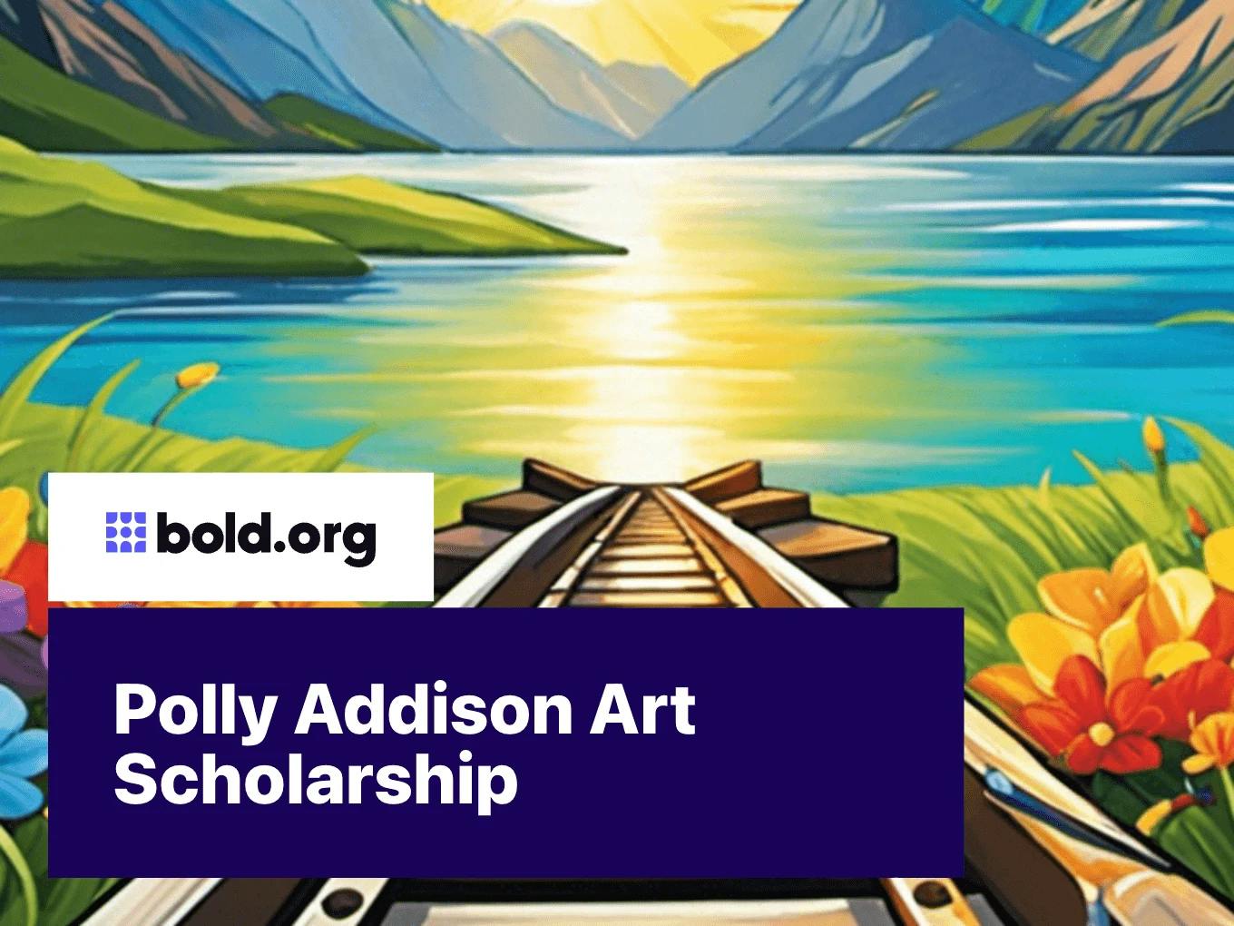 Polly Addison Art Scholarship