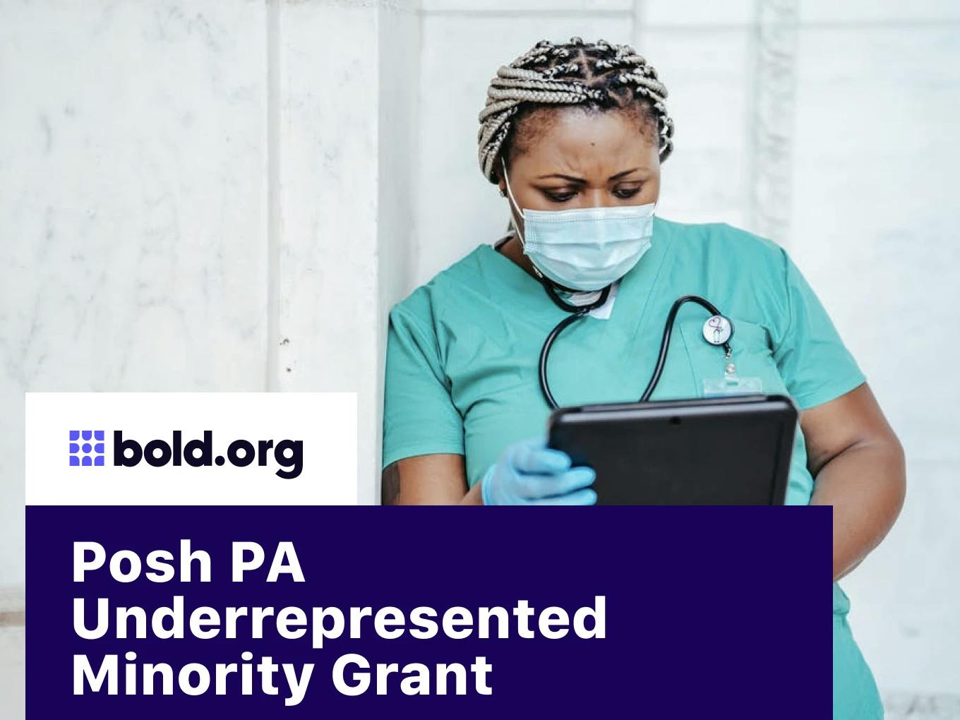 Posh PA Underrepresented Minority Grant