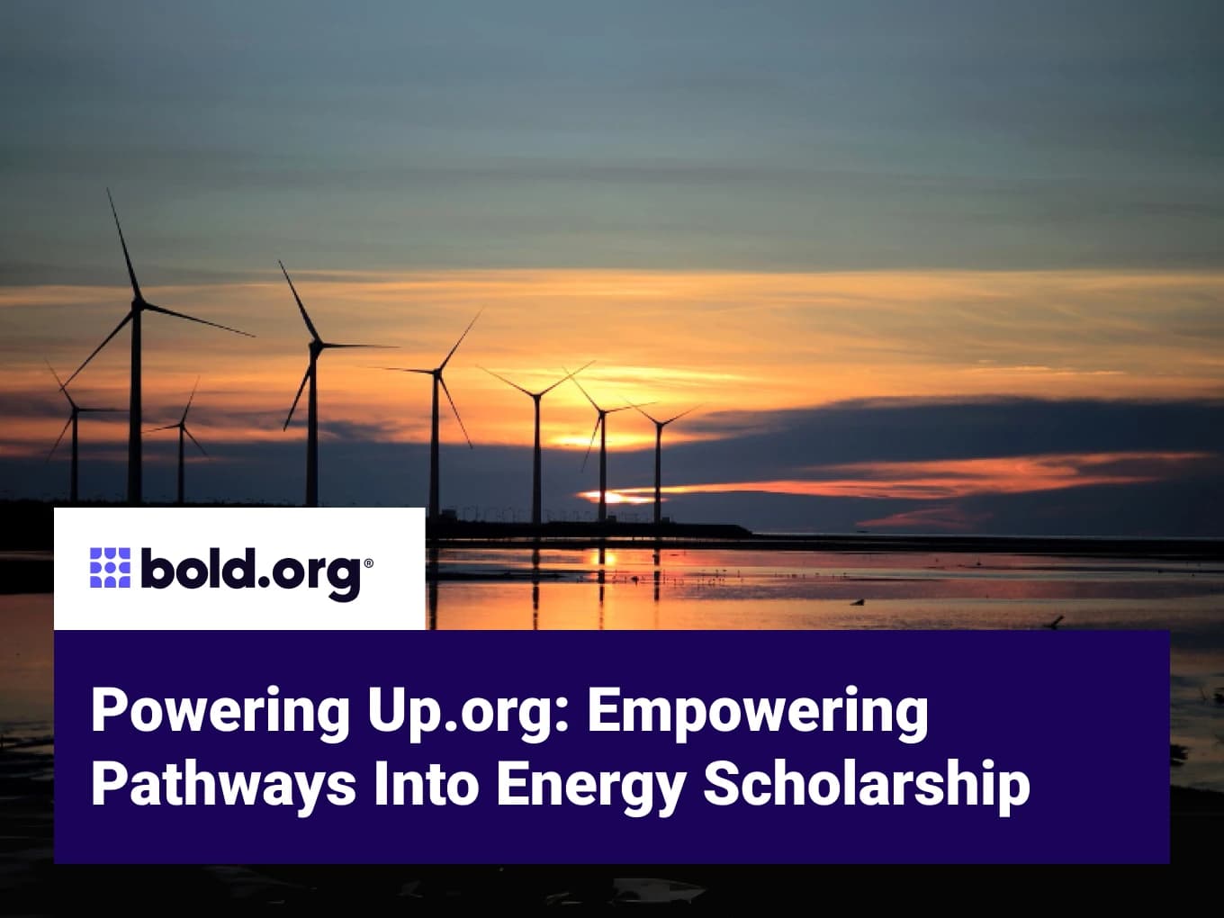 Powering Up.org: Empowering Pathways Into Energy Scholarship