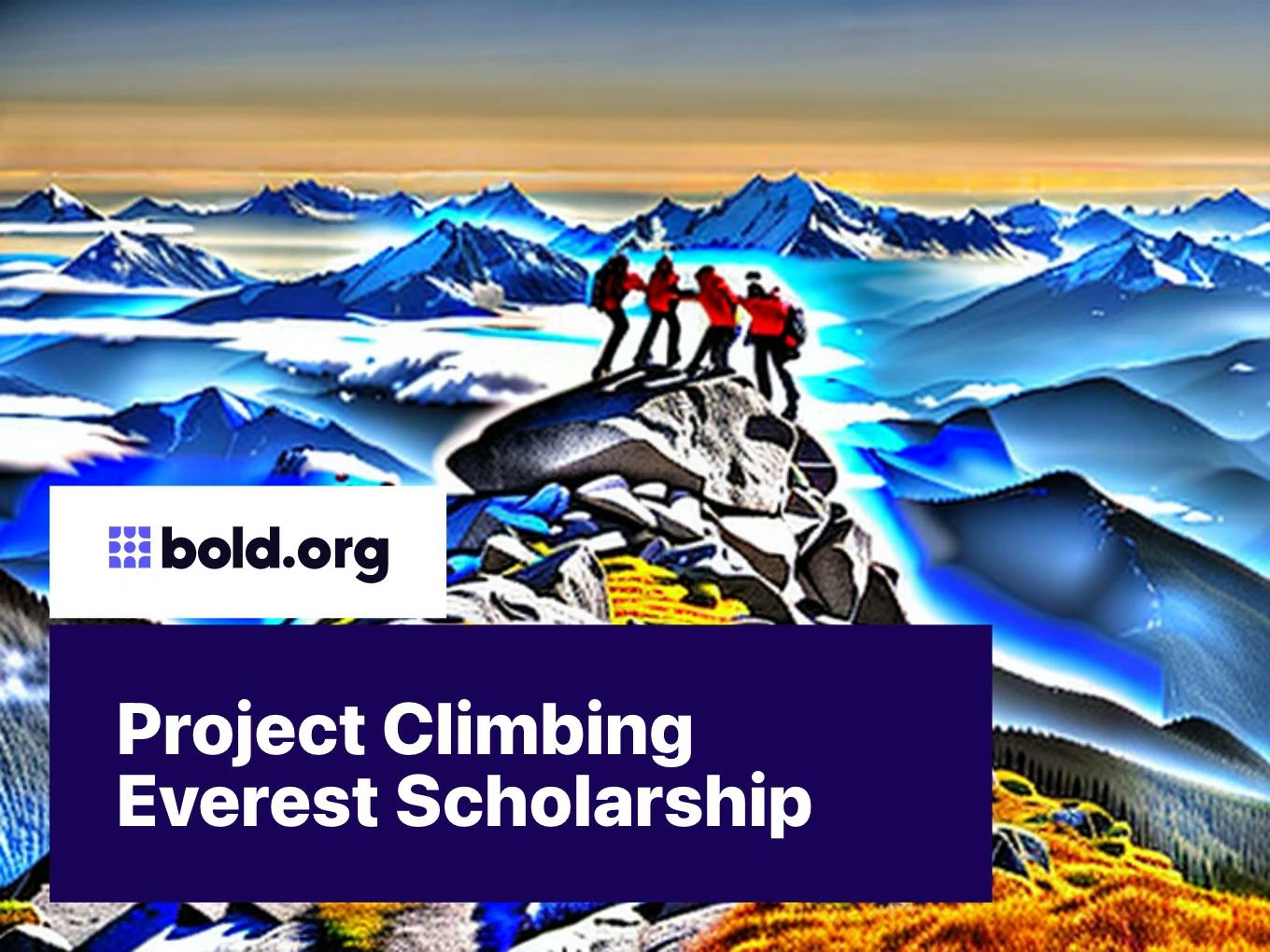 Project Climbing Everest Scholarship