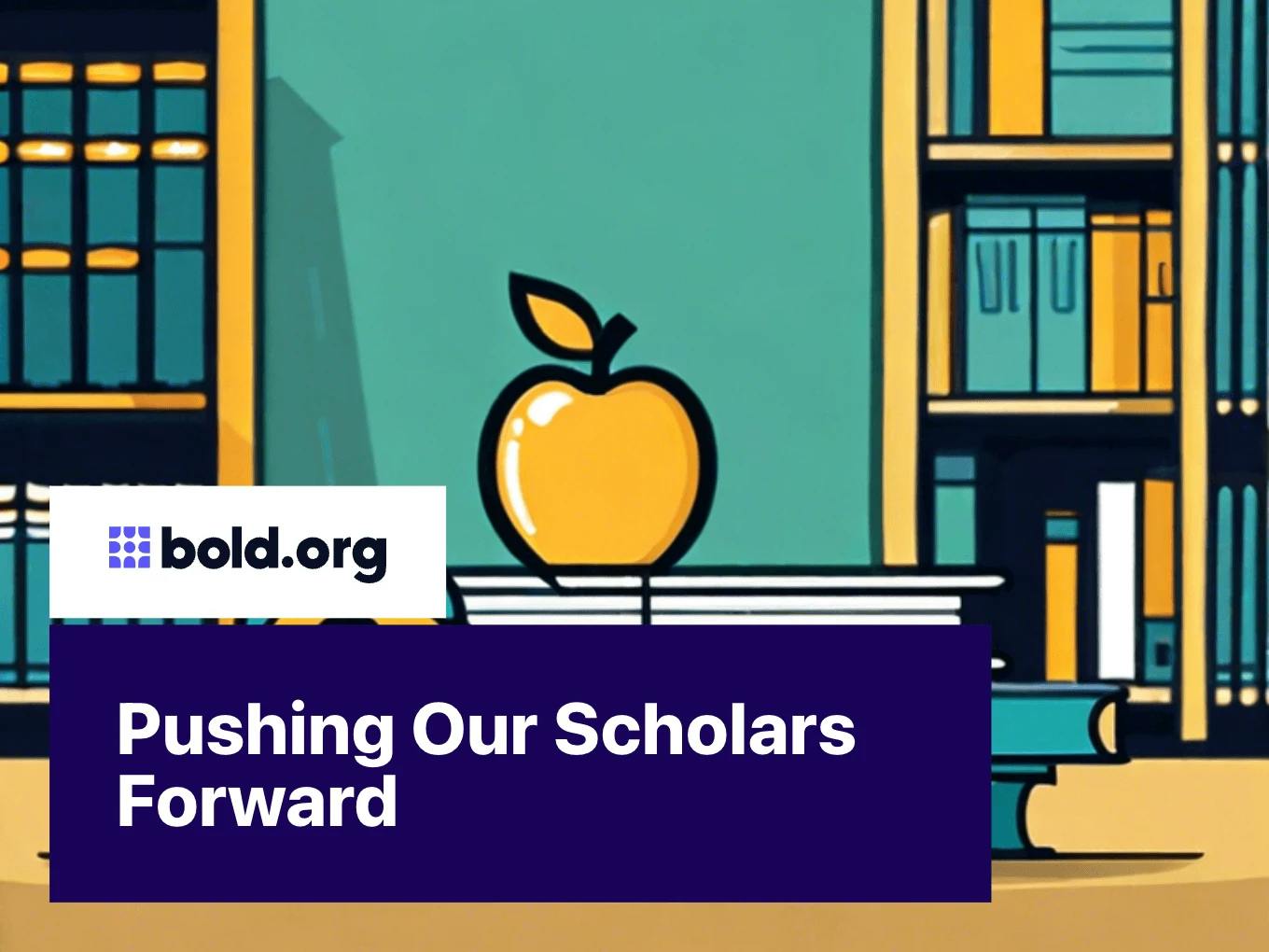 Pushing Our Scholars Forward