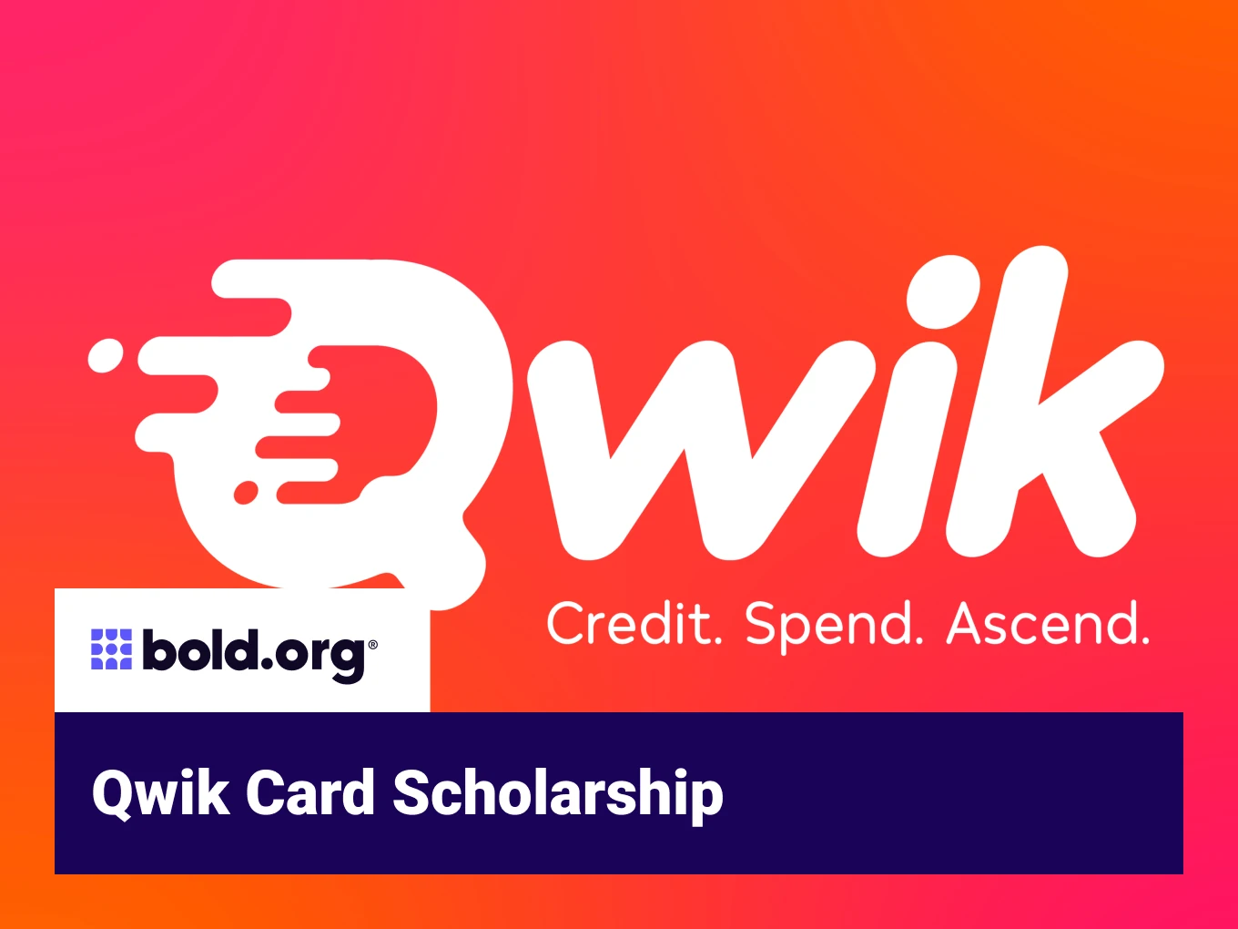 Qwik Card Scholarship