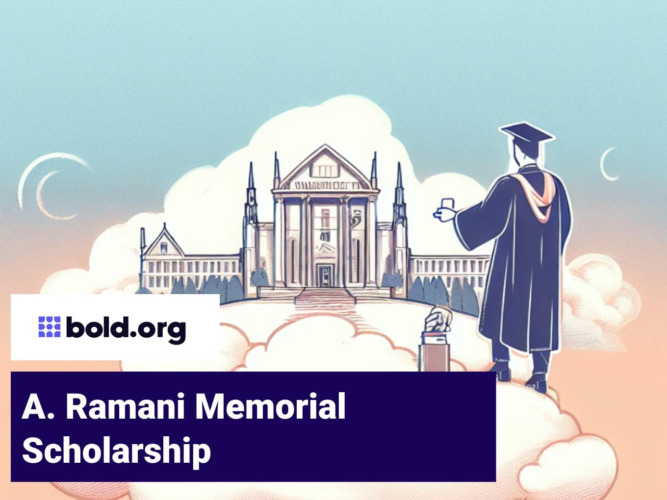 A. Ramani Memorial Scholarship