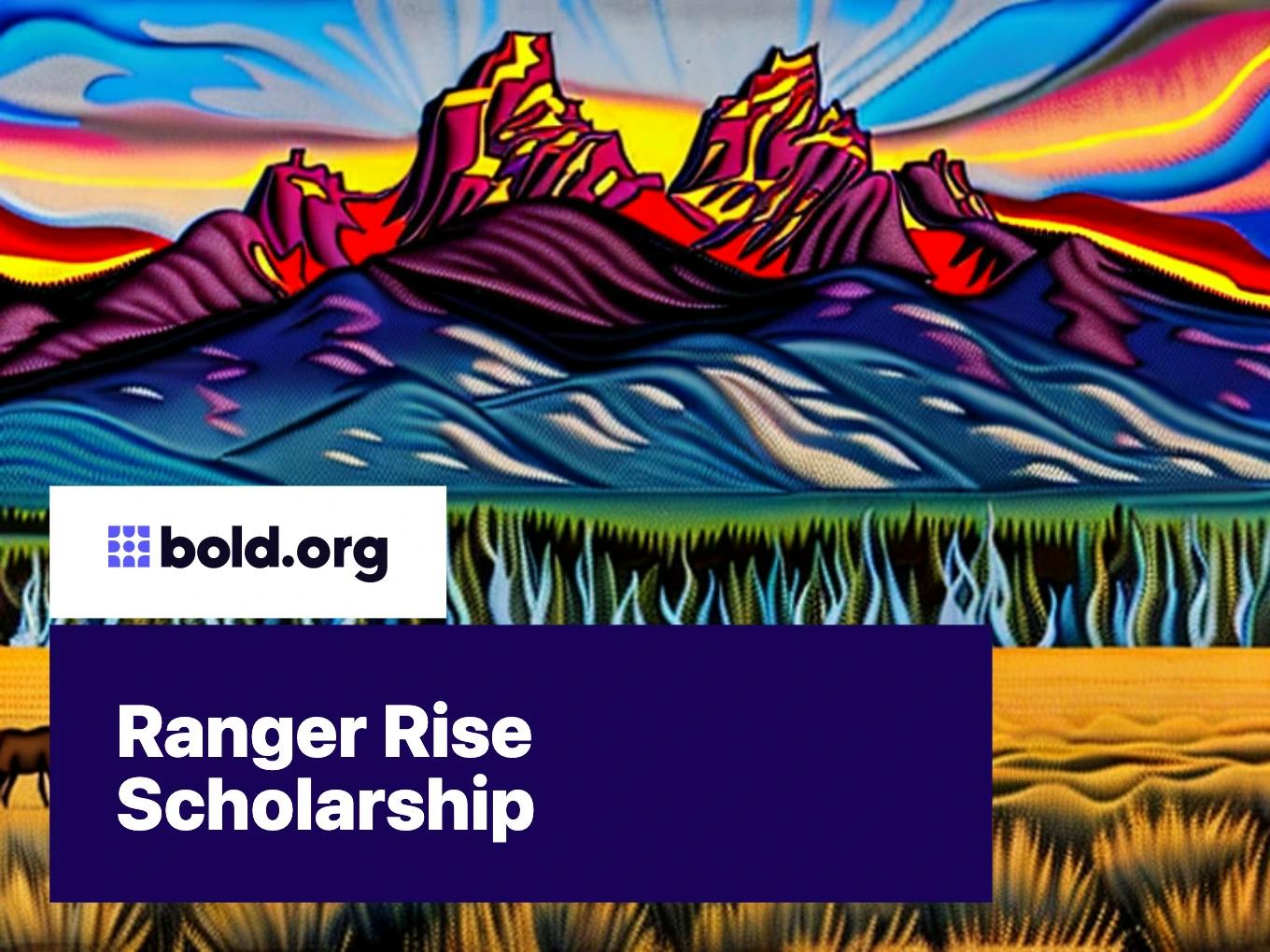 Ranger Rise Scholarship