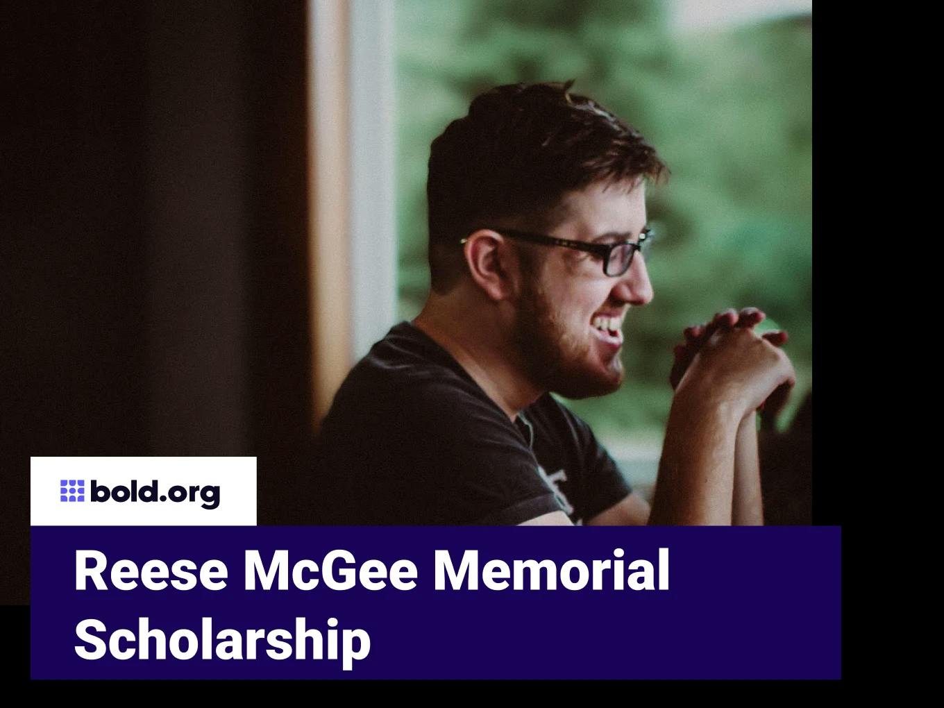 Reese McGee Memorial Scholarship