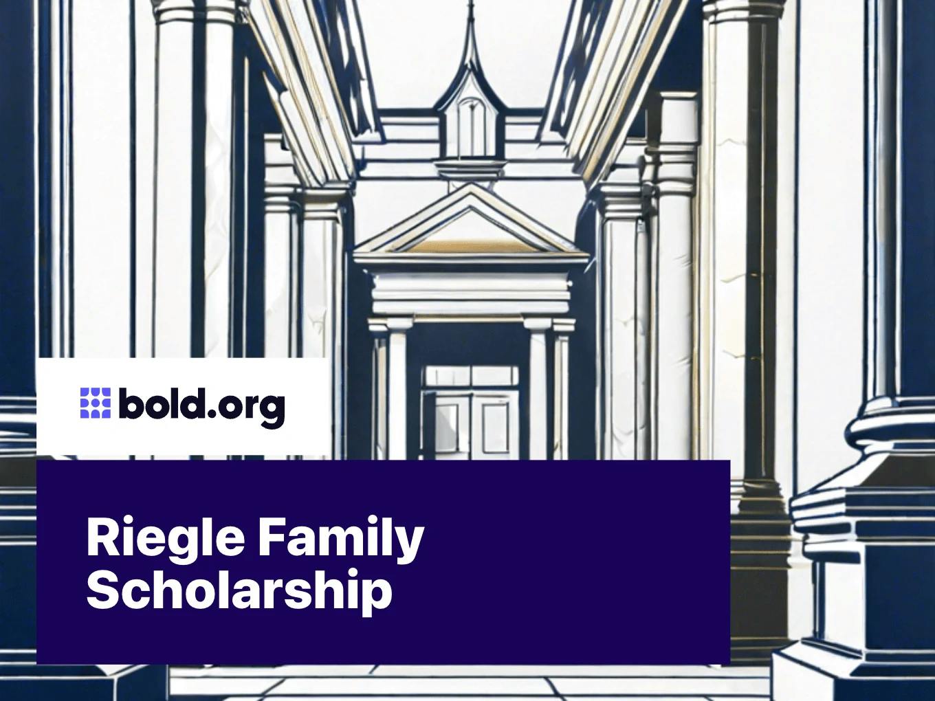 Riegle Family Scholarship