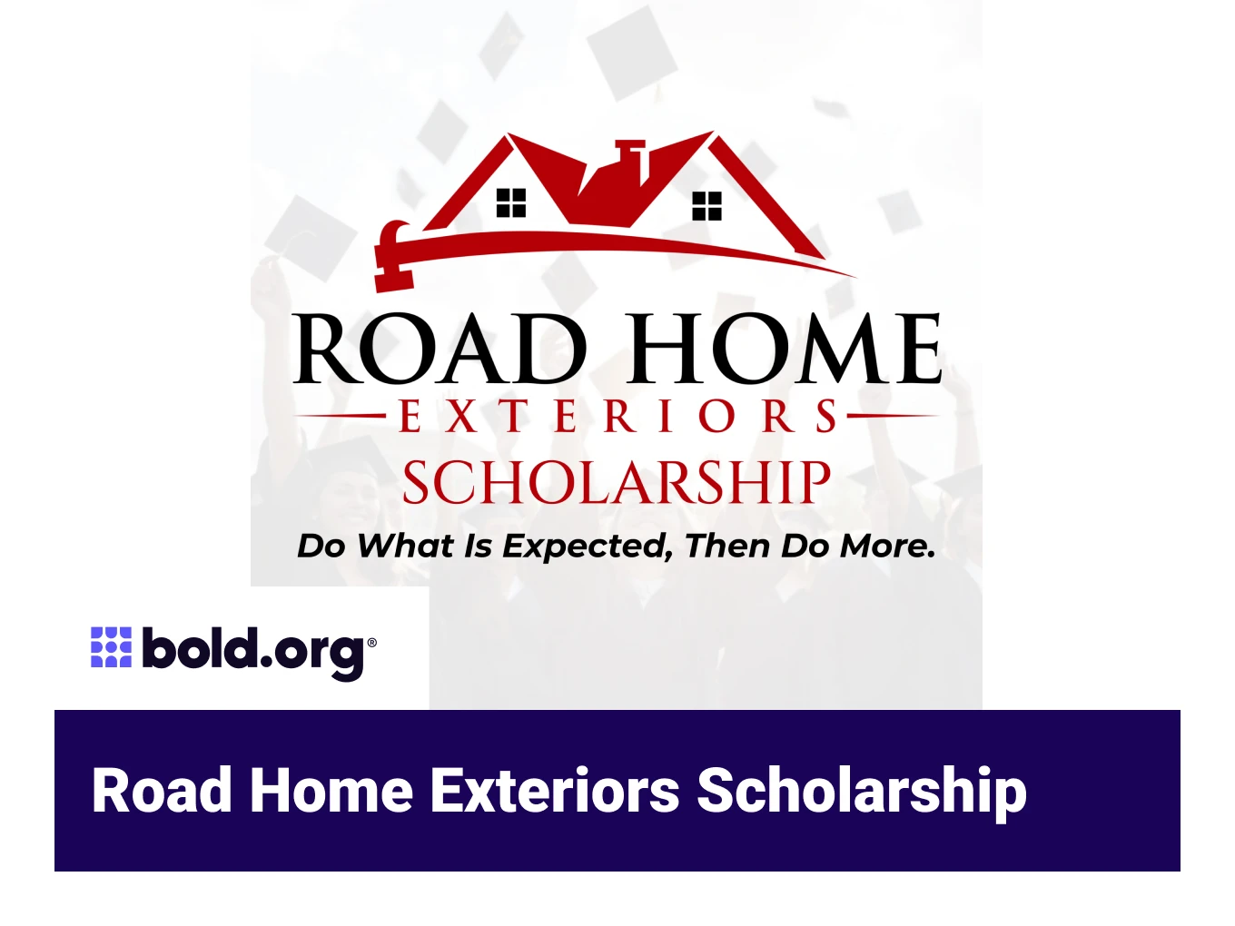 Road Home Exteriors Scholarship