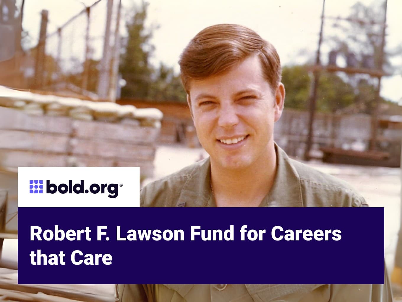 Robert F. Lawson Fund for Careers that Care