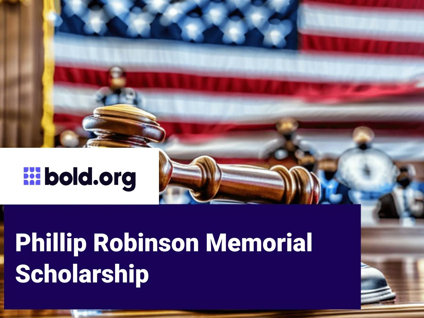 Phillip Robinson Memorial Scholarship