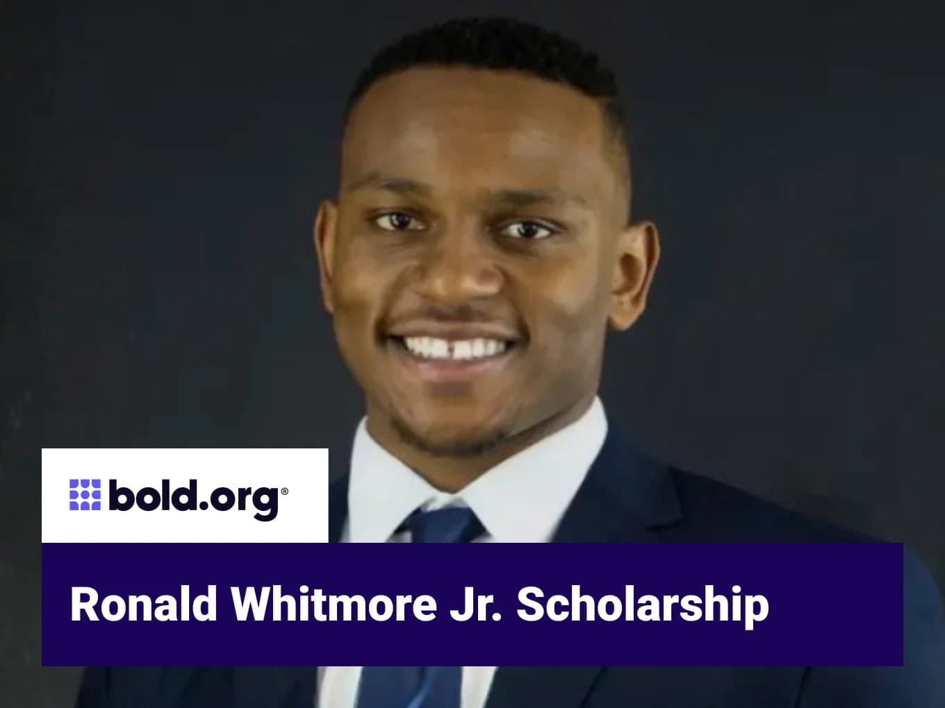 Ronald Whitmore Jr. Scholarship