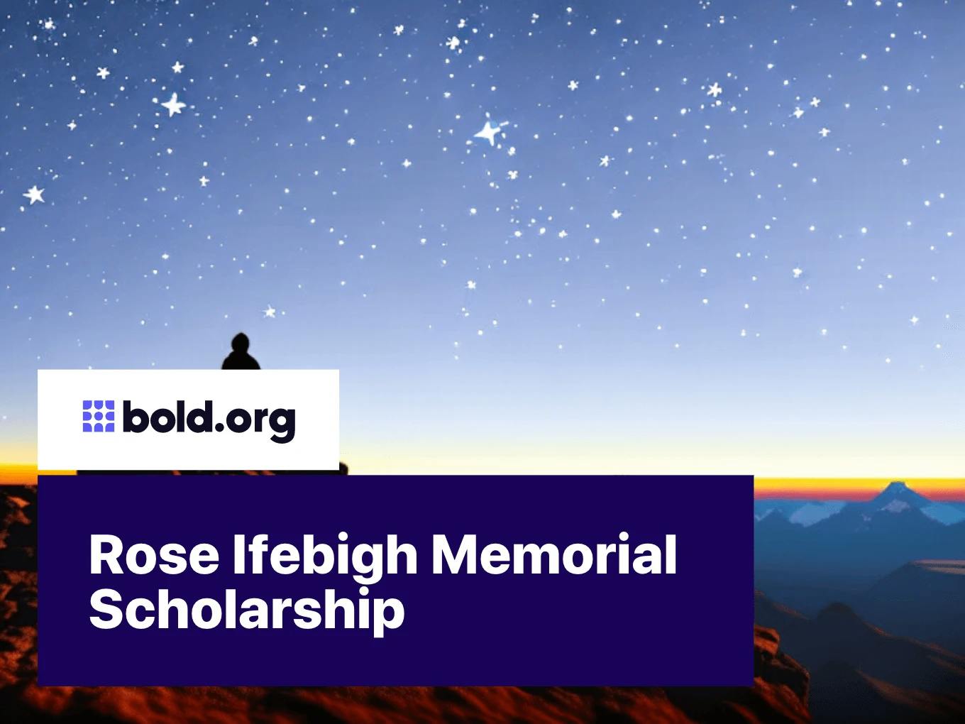 Rose Ifebigh Memorial Scholarship