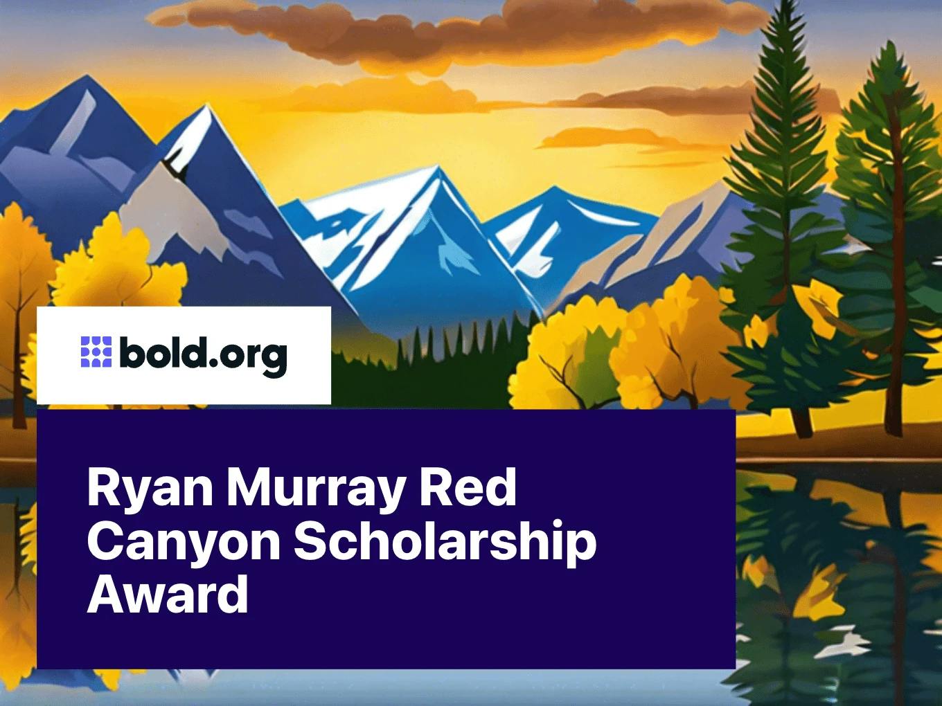 Ryan Murray Red Canyon Scholarship Award