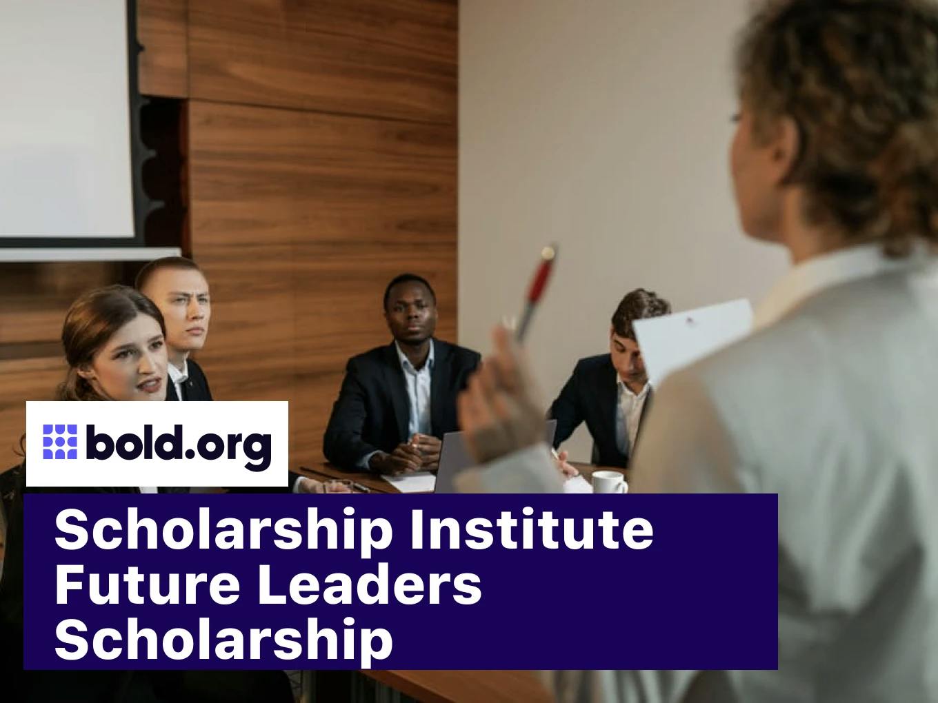 Scholarship Institute Future Leaders Scholarship