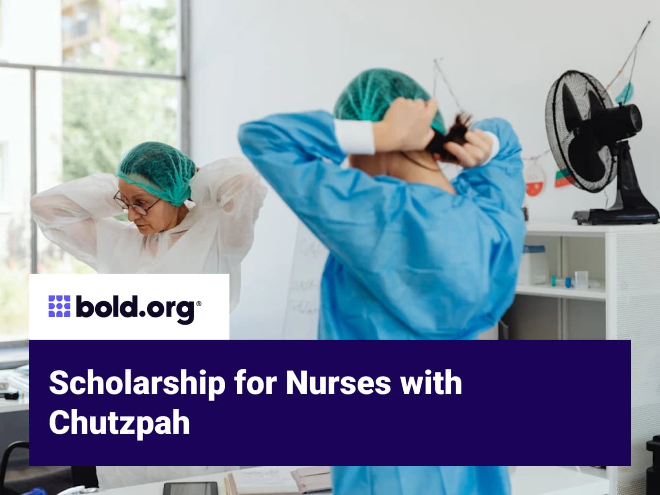 Scholarship for Nurses with Chutzpah
