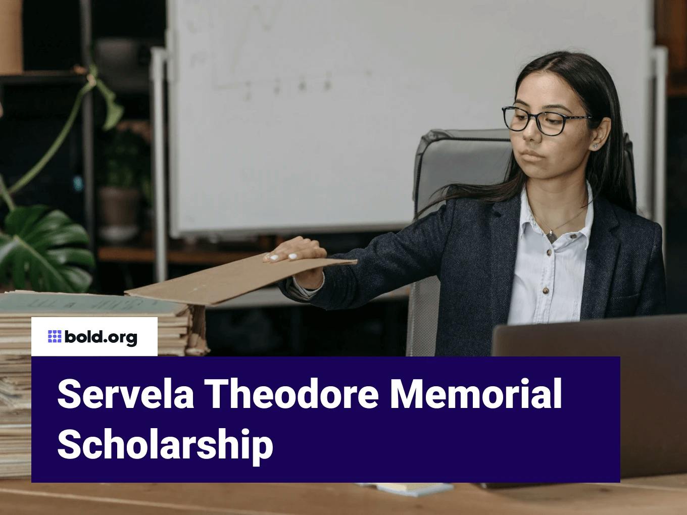Servela Theodore Memorial Scholarship
