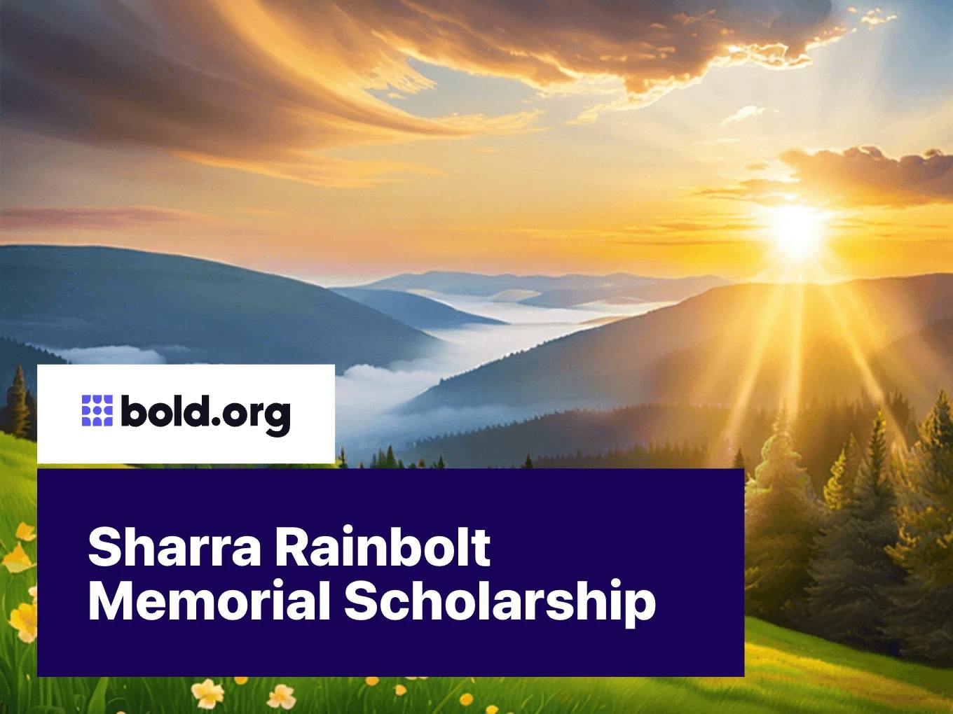 Sharra Rainbolt Memorial Scholarship