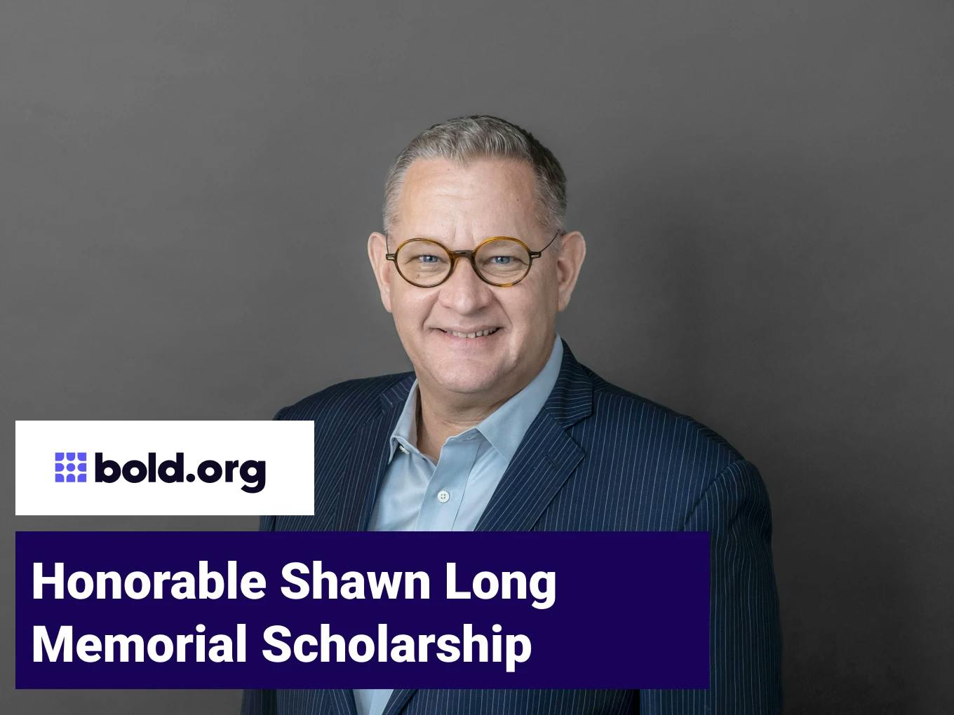Honorable Shawn Long Memorial Scholarship