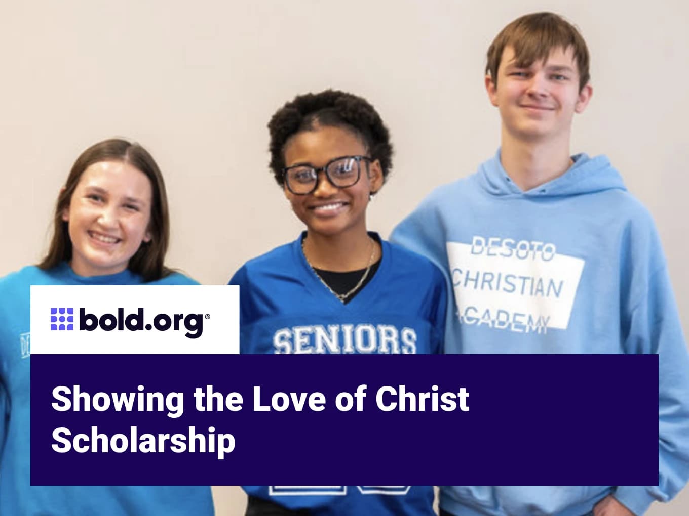 Showing the Love of Christ Scholarship