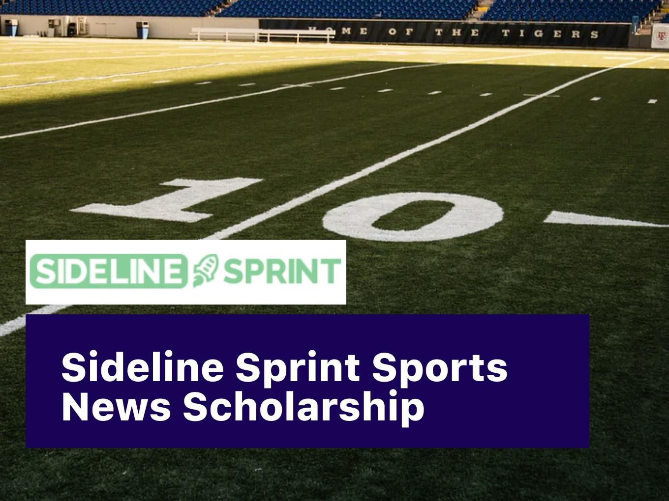 No-Essay Sideline Sprint Sports News Scholarship