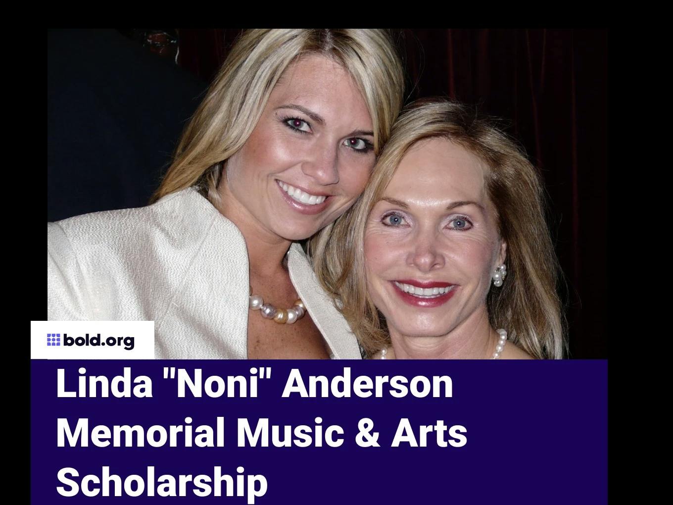 Linda "Noni" Anderson Memorial Music & Arts Scholarship