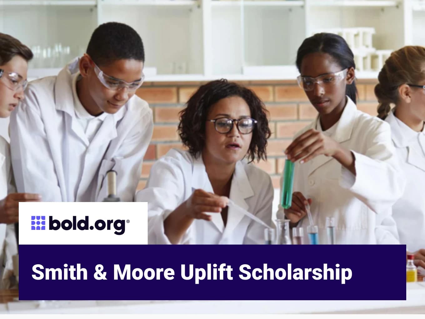 Smith & Moore Uplift Scholarship
