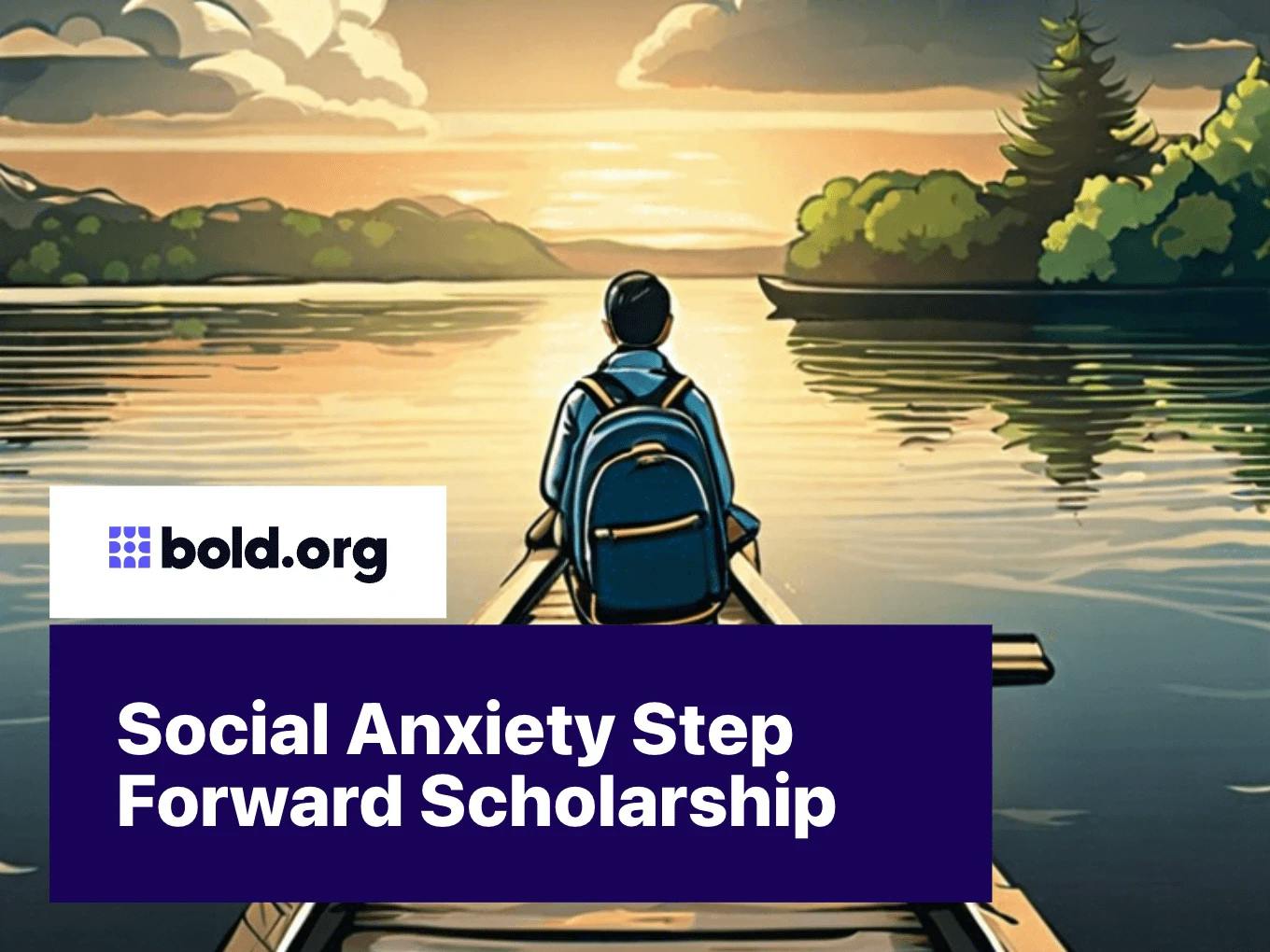 Social Anxiety Step Forward Scholarship