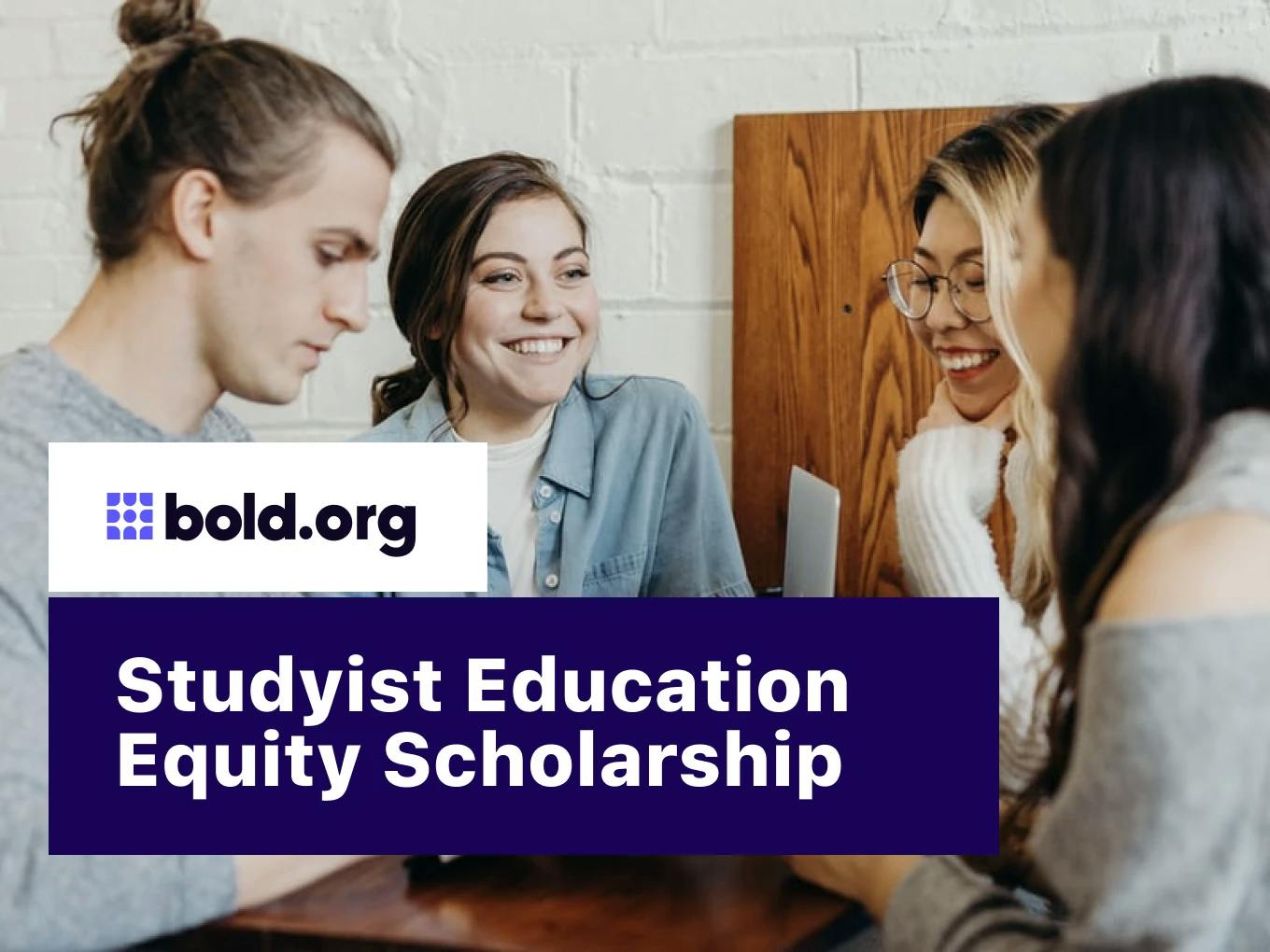 Studyist Education Equity Scholarship