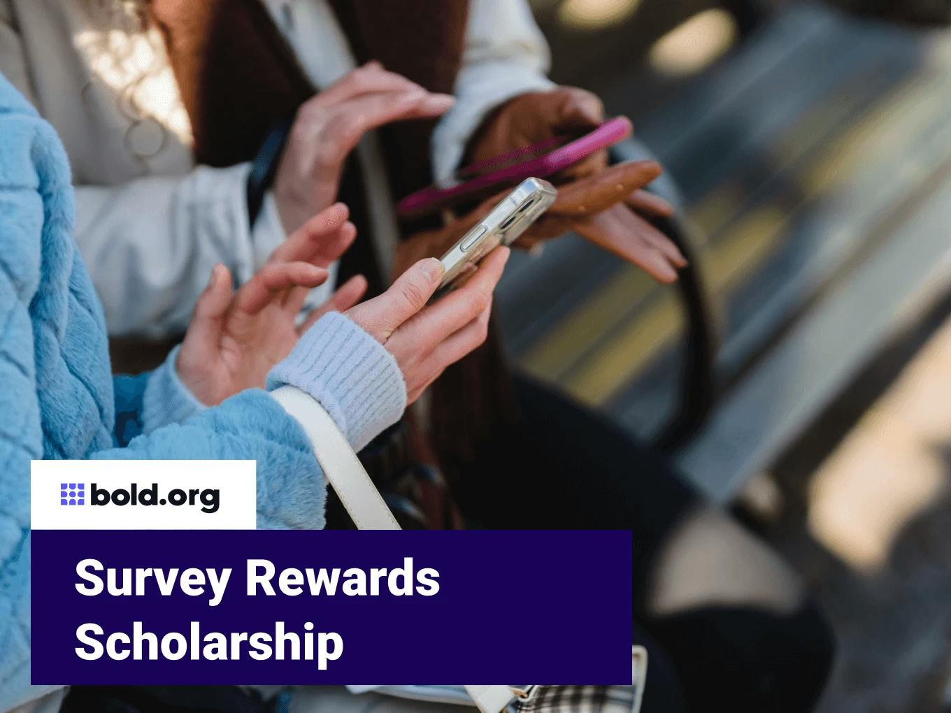 Survey Rewards No-Essay Scholarship